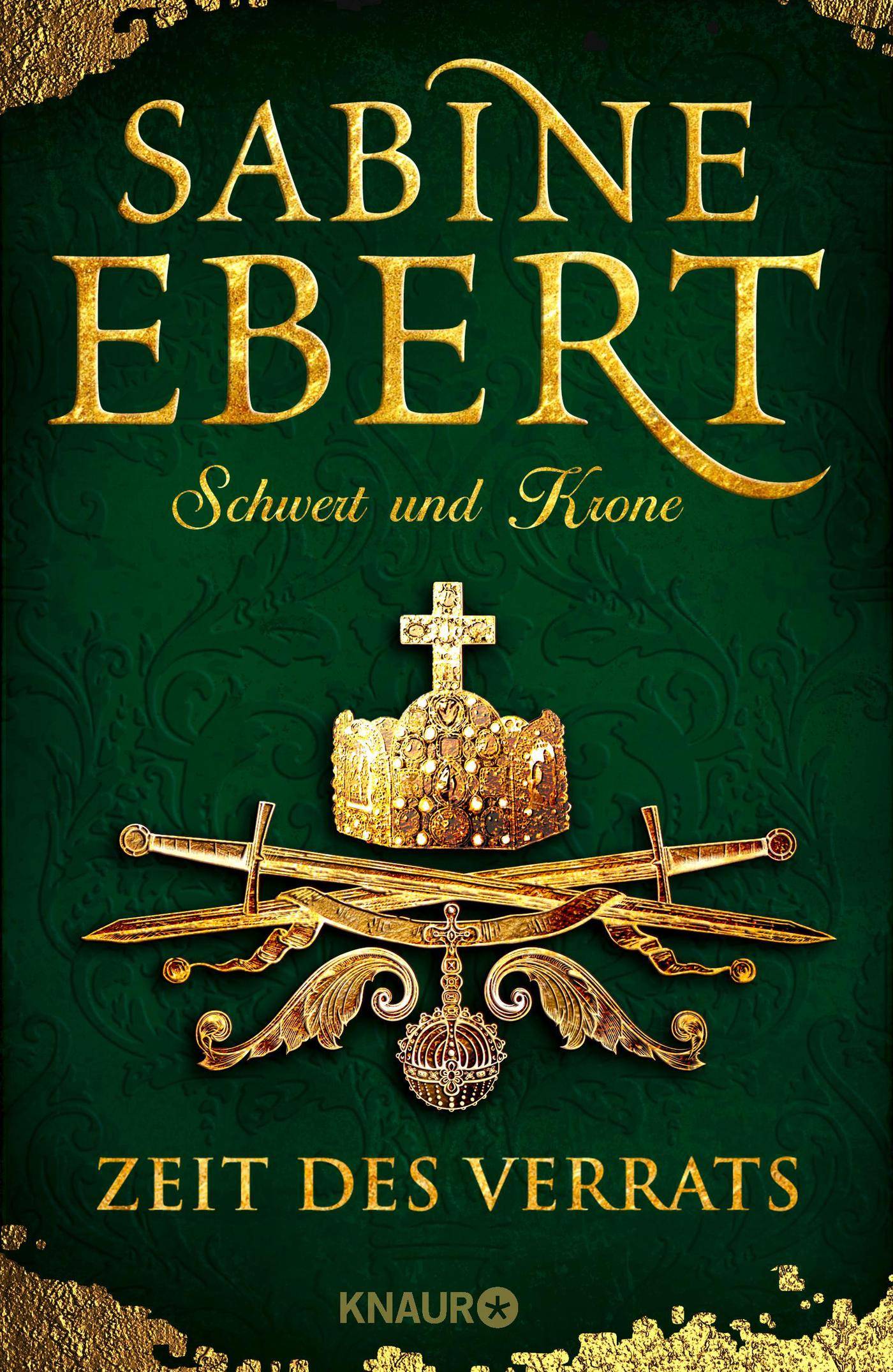 Schwert und Krone - Zeit des Verrats Roman