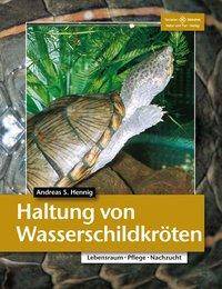 Haltung von Wasserschildkröten Lebensraum - Pflege - Nachzucht