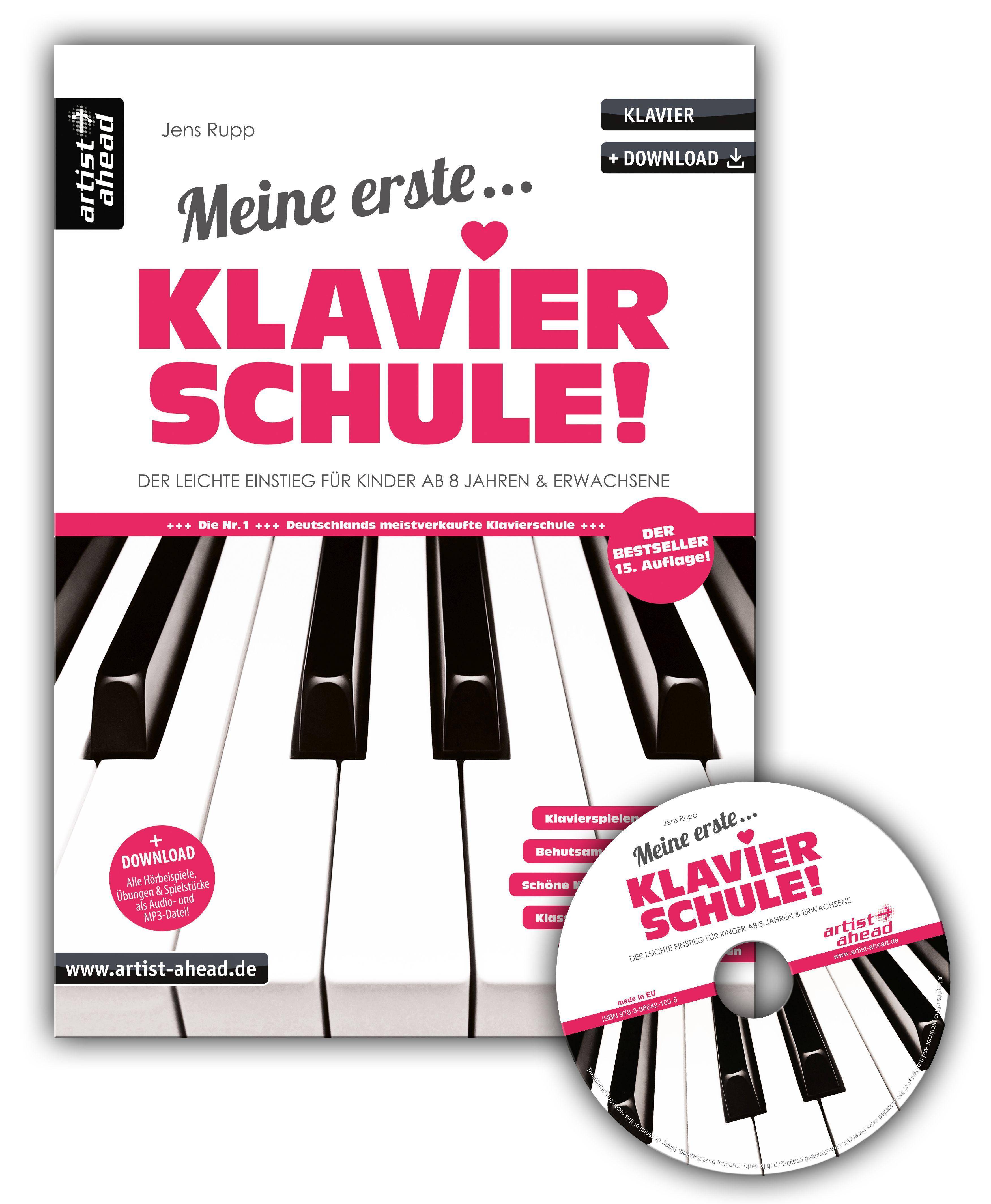 Meine erste Klavierschule inkl. Audio-CD! Der leichte Einstieg für Kinder ab 8 Jahren & Erwachsene (inkl. CD & Download)