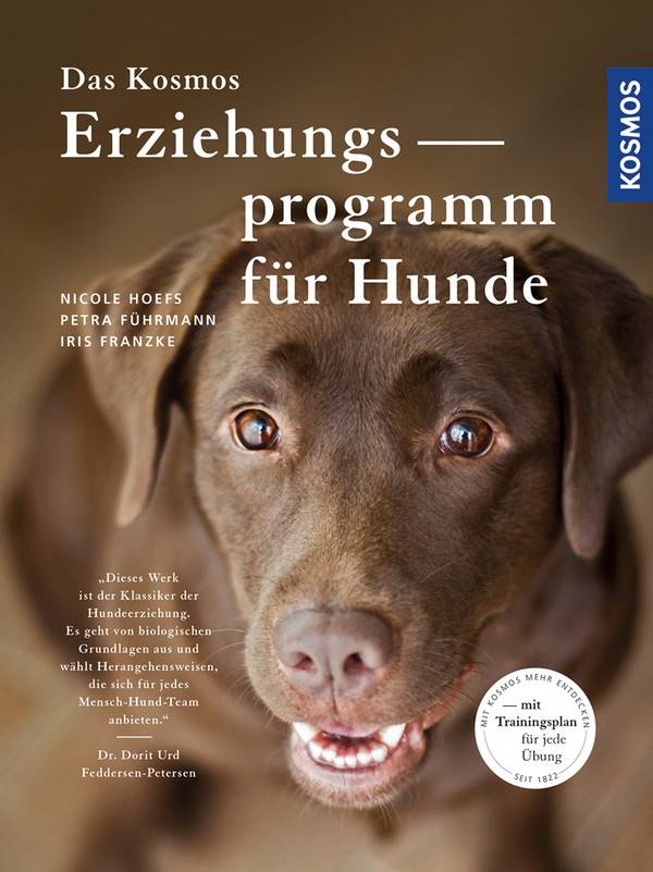 Das Kosmos Erziehungsprogramm für Hunde Mit Trainingsplan für jede Übung
