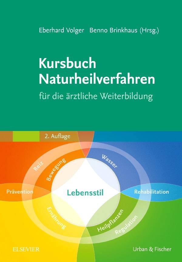 Kursbuch Naturheilverfahren für die ärztliche Weiterbildung