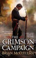 The Crimson Campaign The Powder Mage Trilogy 2