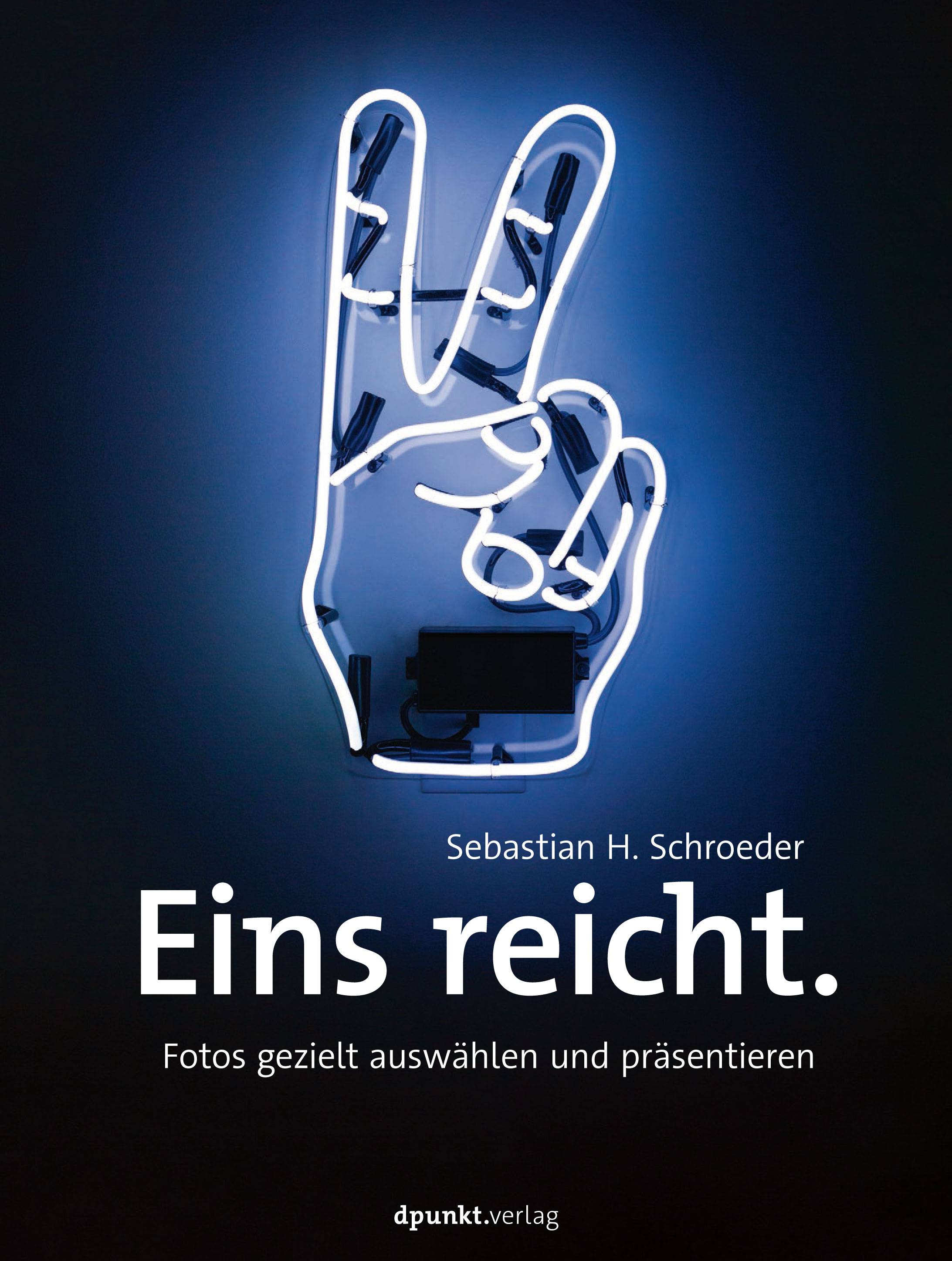Eins reicht. Fotos gezielt auswählen und präsentieren