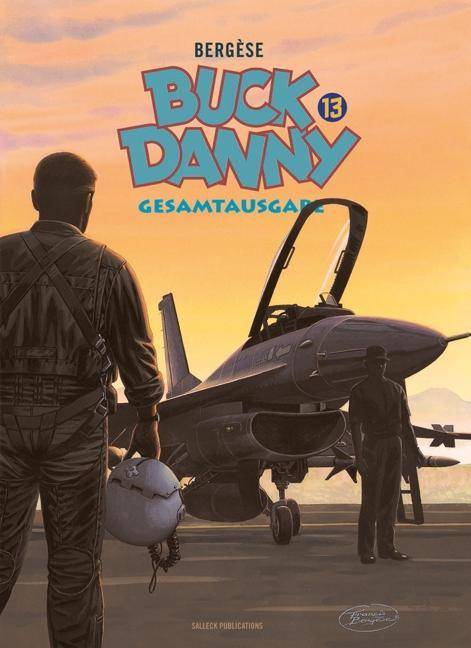 Buck Danny Gesamtausgabe. Bd.13 1993-1999, Buck Danny 13, Gesamtausgabe