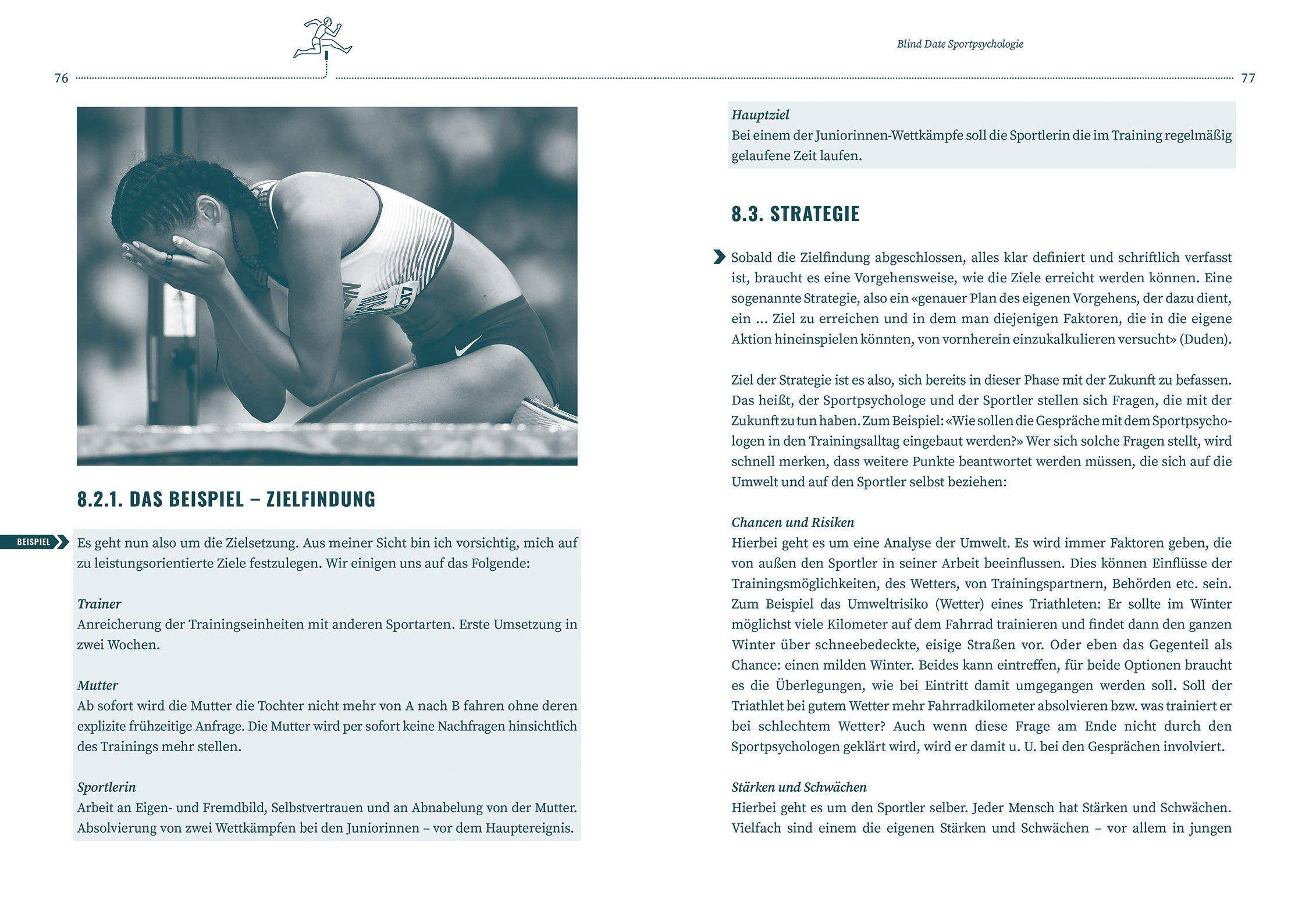 Blind Date Sportpsychologie Was Sie schon immer über die Bedeutung der Psyche im Sport und über ihre systematische Unterstützung wissen wollten