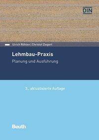 Lehmbau-Praxis Planung und Ausführung