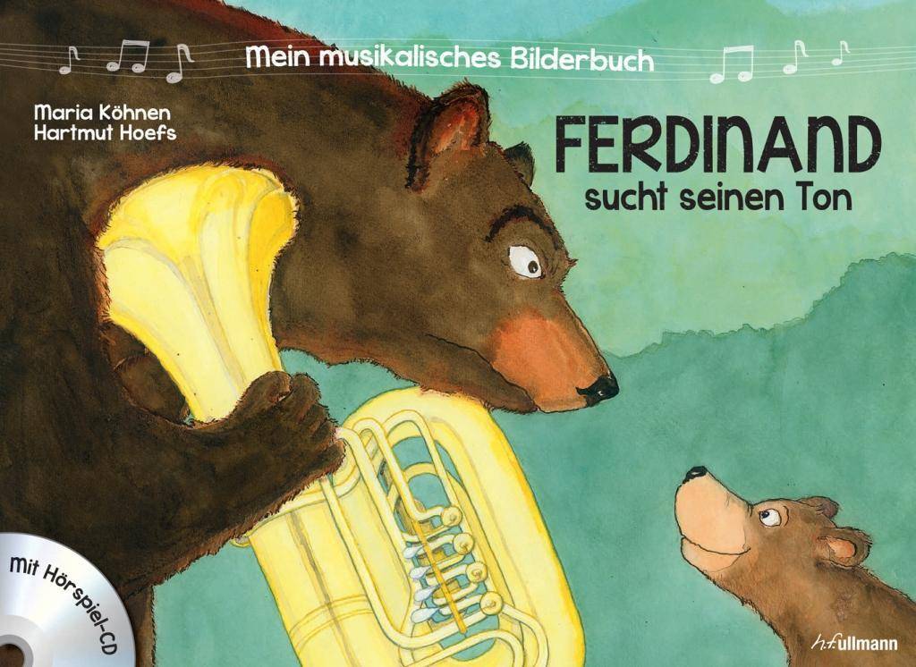 Ferdinand sucht seinen Ton, mit Audio-CD Mit Hörspiel CD