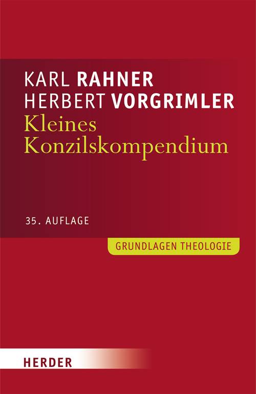 Kleines Konzilskompendium Sämtliche Texte des Zweiten Vatikanischen Konzils