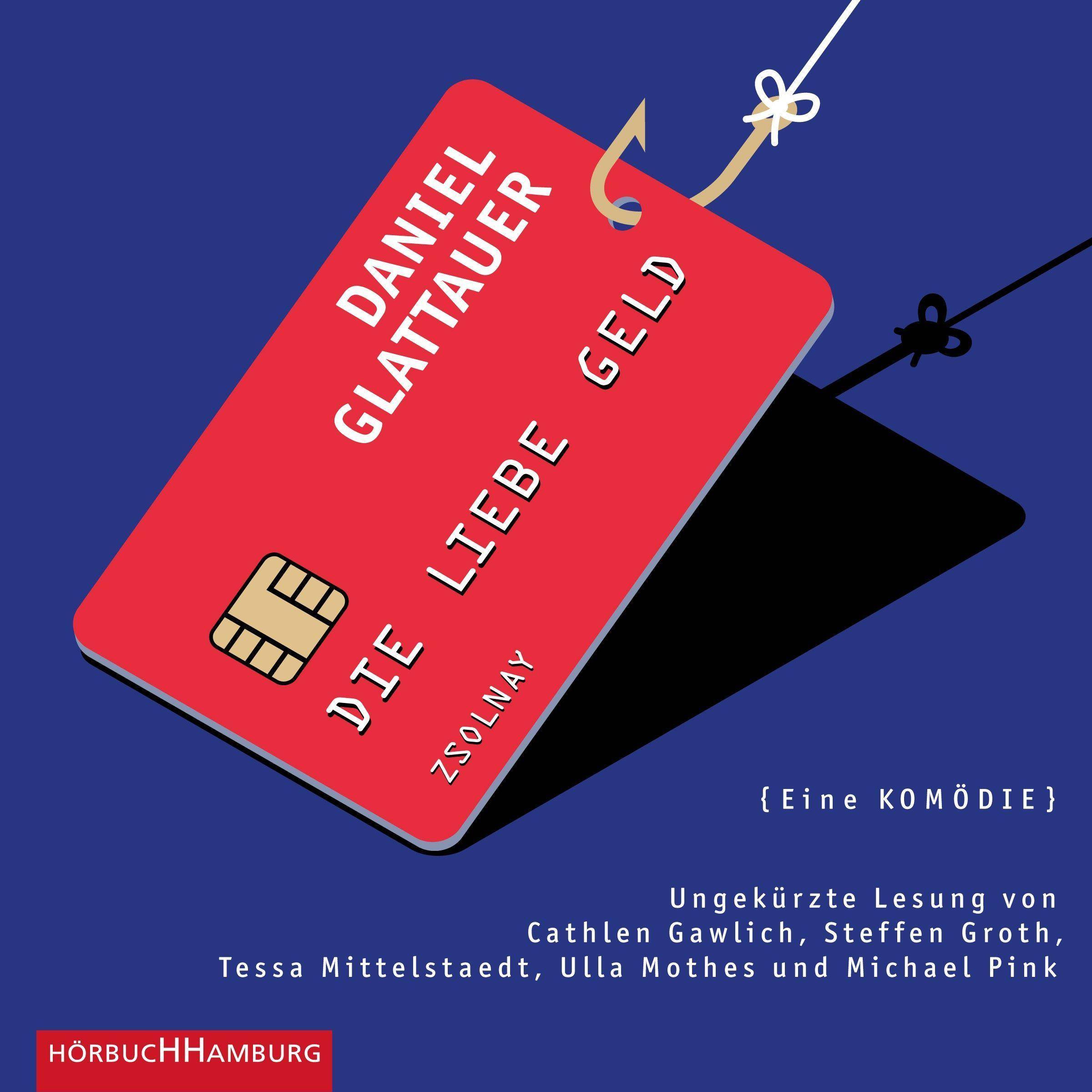 Die Liebe Geld, 2 Audio-CD Eine Komödie: 2 CDs, Lesung. CD Standard Audio Format. Ungekürzte Ausgabe