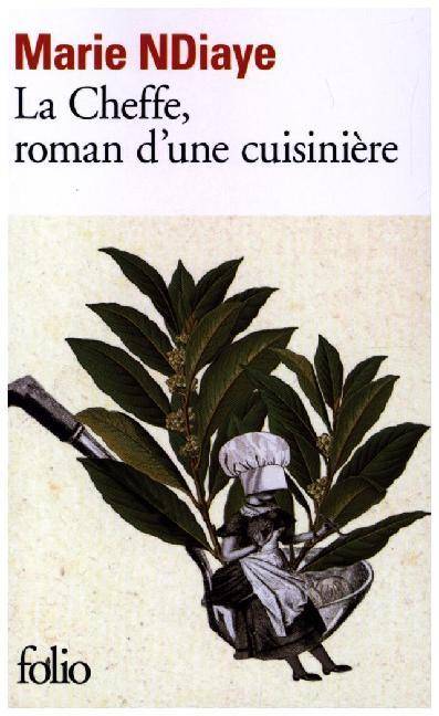 La Cheffe, roman d'une cuisinière Roman