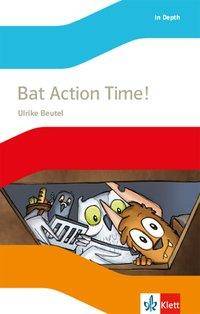 Bat Action Time!, mit 1 Audio-CD Blue Line / Red Line / Orange Line