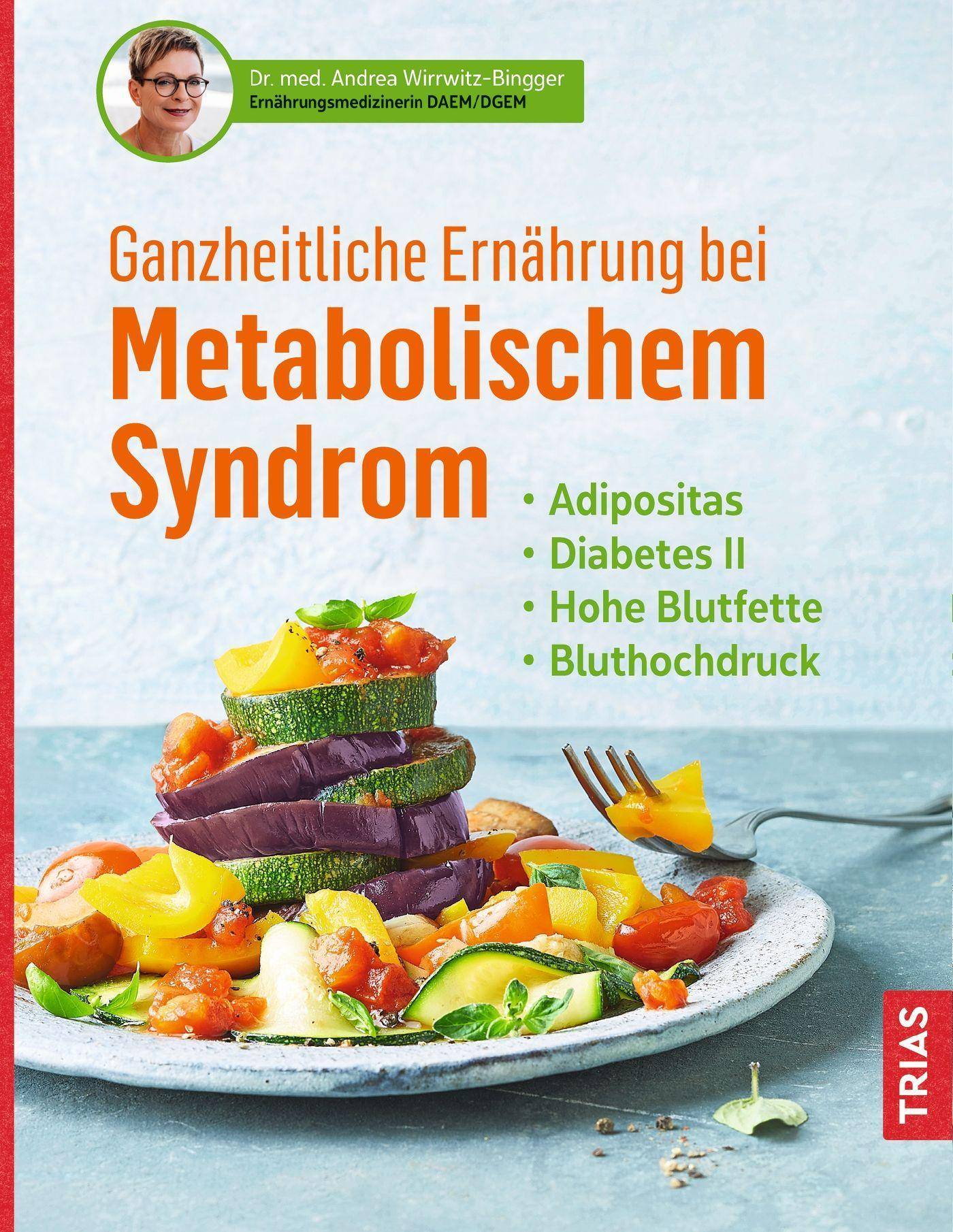Ganzheitliche Ernährung bei Metabolischem Syndrom Adipositas. Diabetes Typ 2. Hohe Blutfette. Bluthochdruck