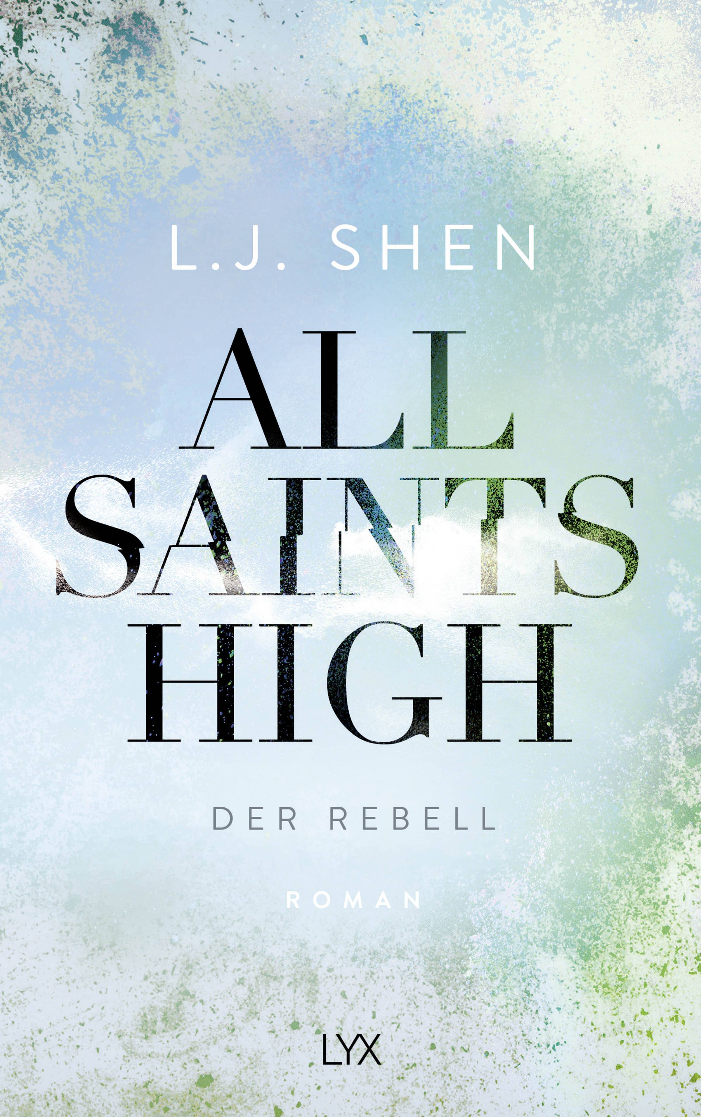 All Saints High - Der Rebell roman