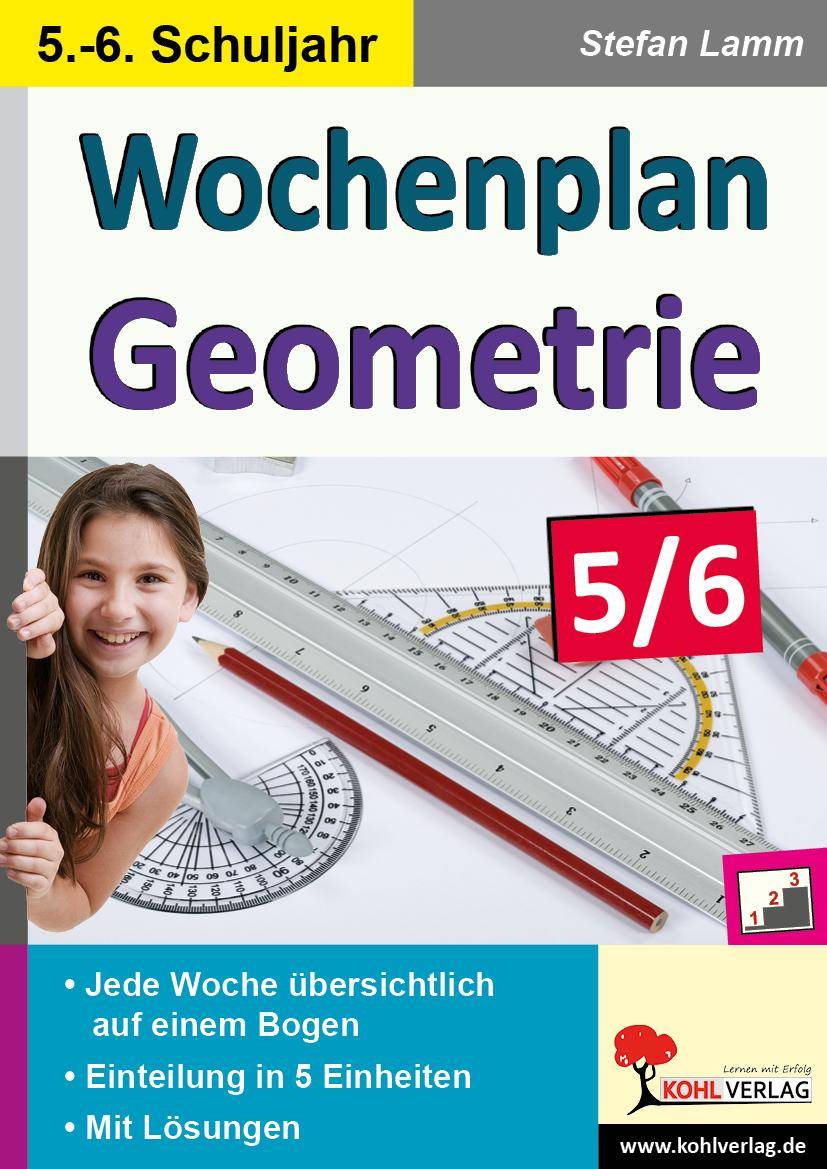 Wochenplan Geometrie / Klasse 5-6 Kopiervorlagen in drei Niveaustufen für das 5.-6. Schuljahr