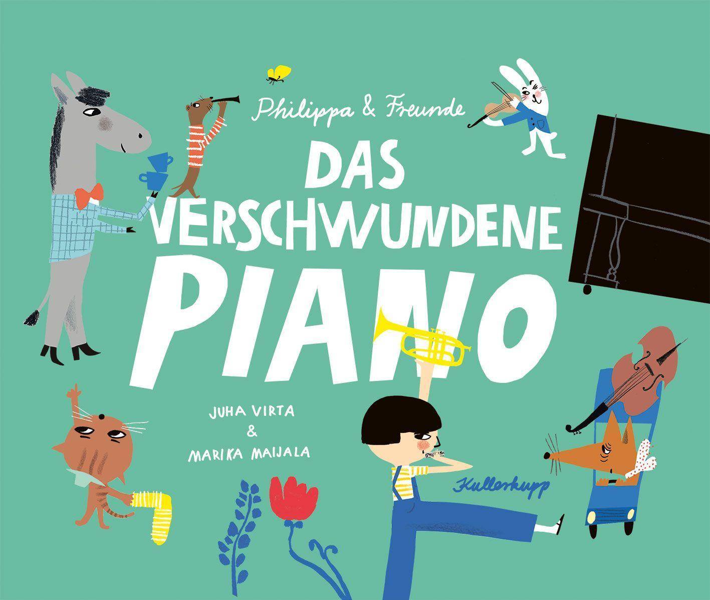 Das verschwundene Piano Philippa & Freunde