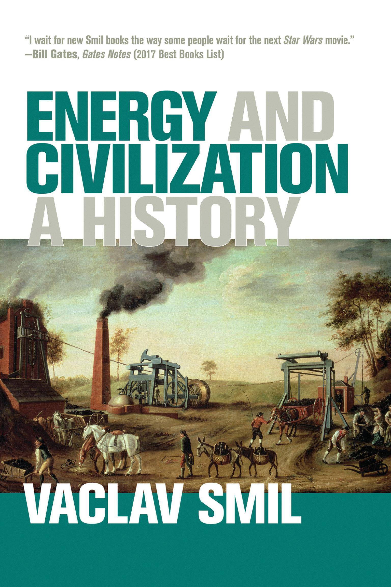 Energy and Civilization A History