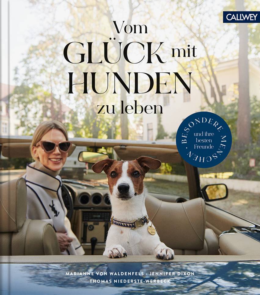 Vom Glück, mit Hunden zu leben Besondere Menschen und ihre besten Freunde