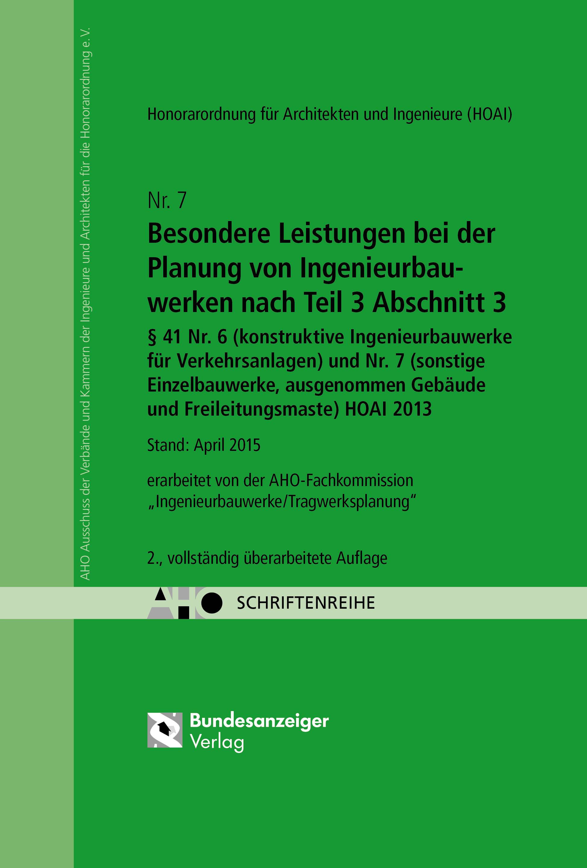 Besondere Leistungen bei der Planung von Ingenieurbauwerken nach Teil 3 Abschnitt 3, § 41 Nr. 6 (konstruktive Ingenieurbauwerke für Verkehrsanlagen)