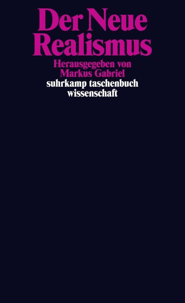 Der Neue Realismus suhrkamp taschenbuch wissenschaft 2099