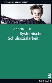 Systemische Schulsozialarbeit Soziale Arbeit