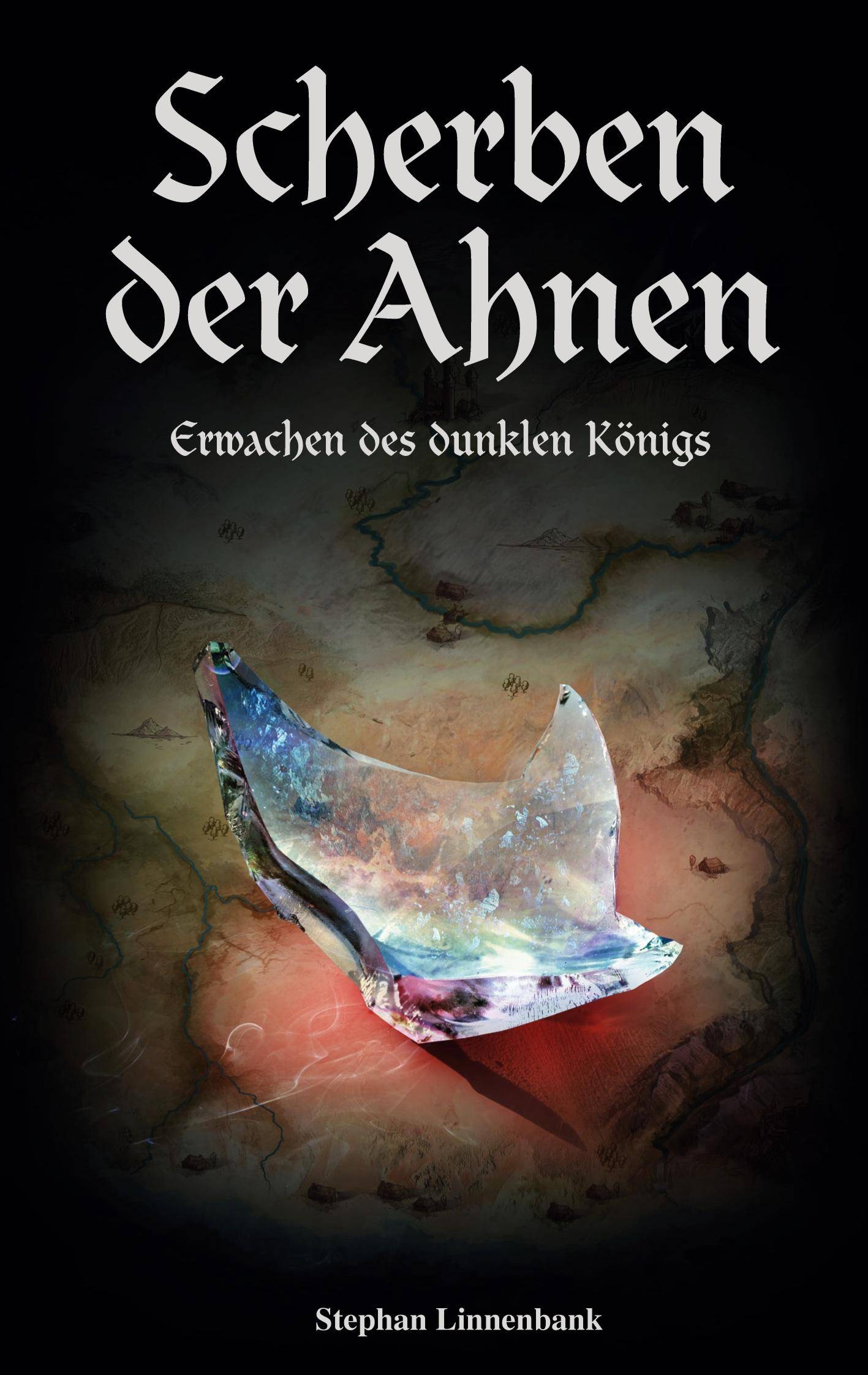 Scherben der Ahnen Erwachen des dunklen Königs