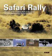 Safari Rally 50 Jahre der härtesten Rallye der Welt. Engl.-Dtsch.