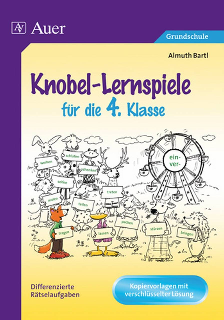 Knobel-Lernspiele für die 4. Klasse Differenzierte Rätselaufgaben