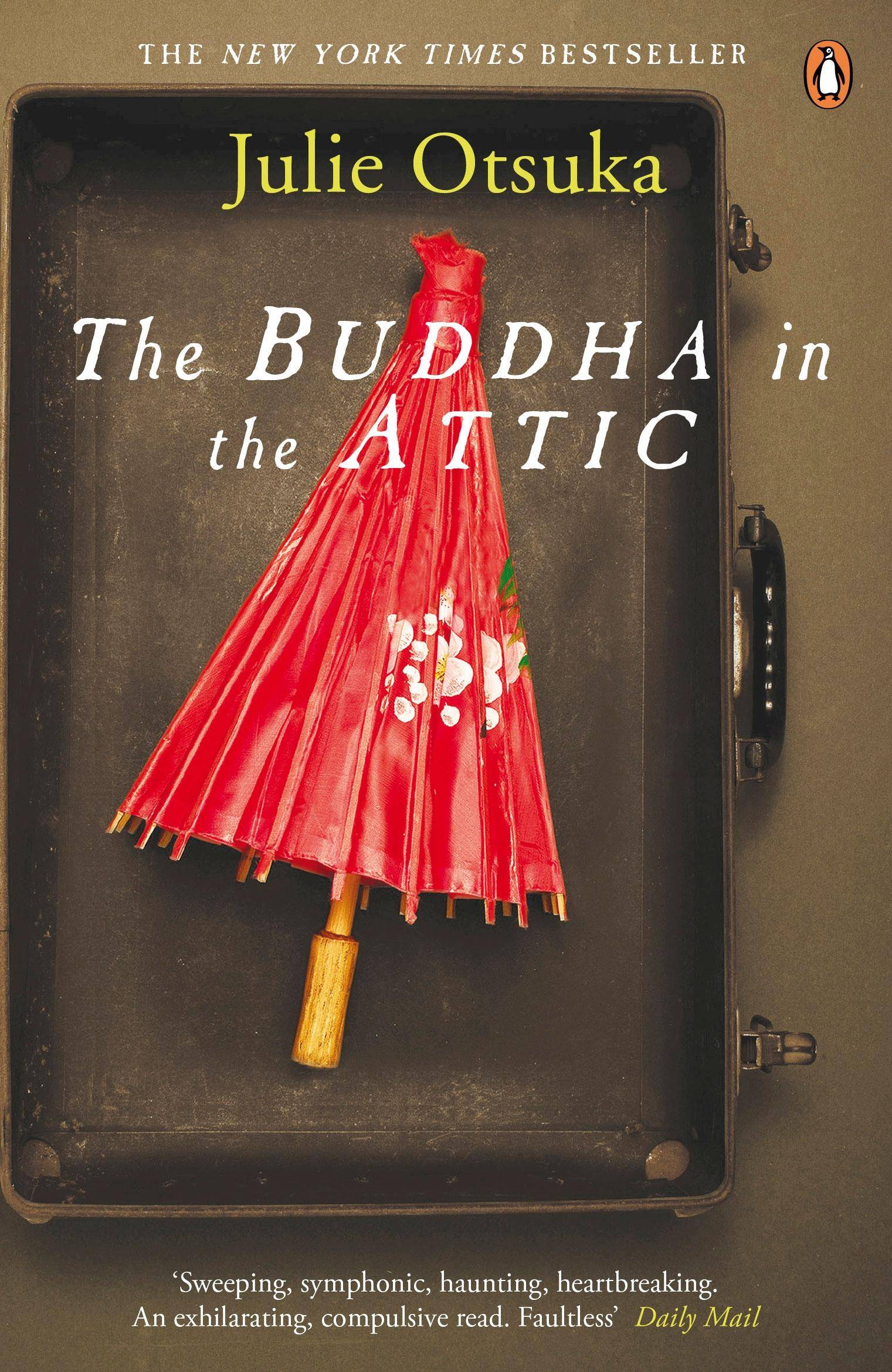 The Buddha in the Attic Winner of the PEN/Faulkner Award 2012 and the Albatros Literaturpreis 2014