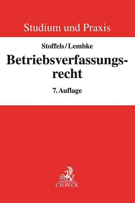 Betriebsverfassungsrecht Studium und Praxis
