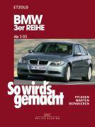 BMW 3er Reihe E90 3/05-1/12 So wird's gemacht - Band 138. Mit Stromlaufplänen