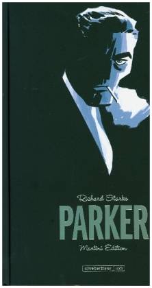 Parker: The Hunter Martini Edition: Band 1