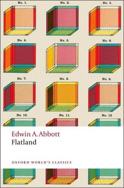 Flatland A Romance of Many Dimensions. With notes