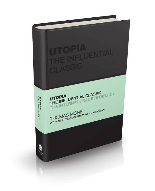 Utopia The Influential Classic