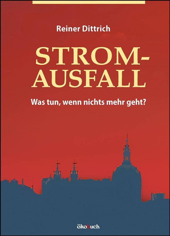 Stromausfall Was tun, wenn nichts mehr geht?