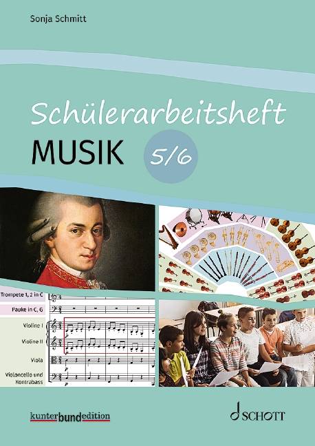 Schülerarbeitsheft Musik, 5./6. Schuljahr, Schülerheft 5/6. Schülerheft.