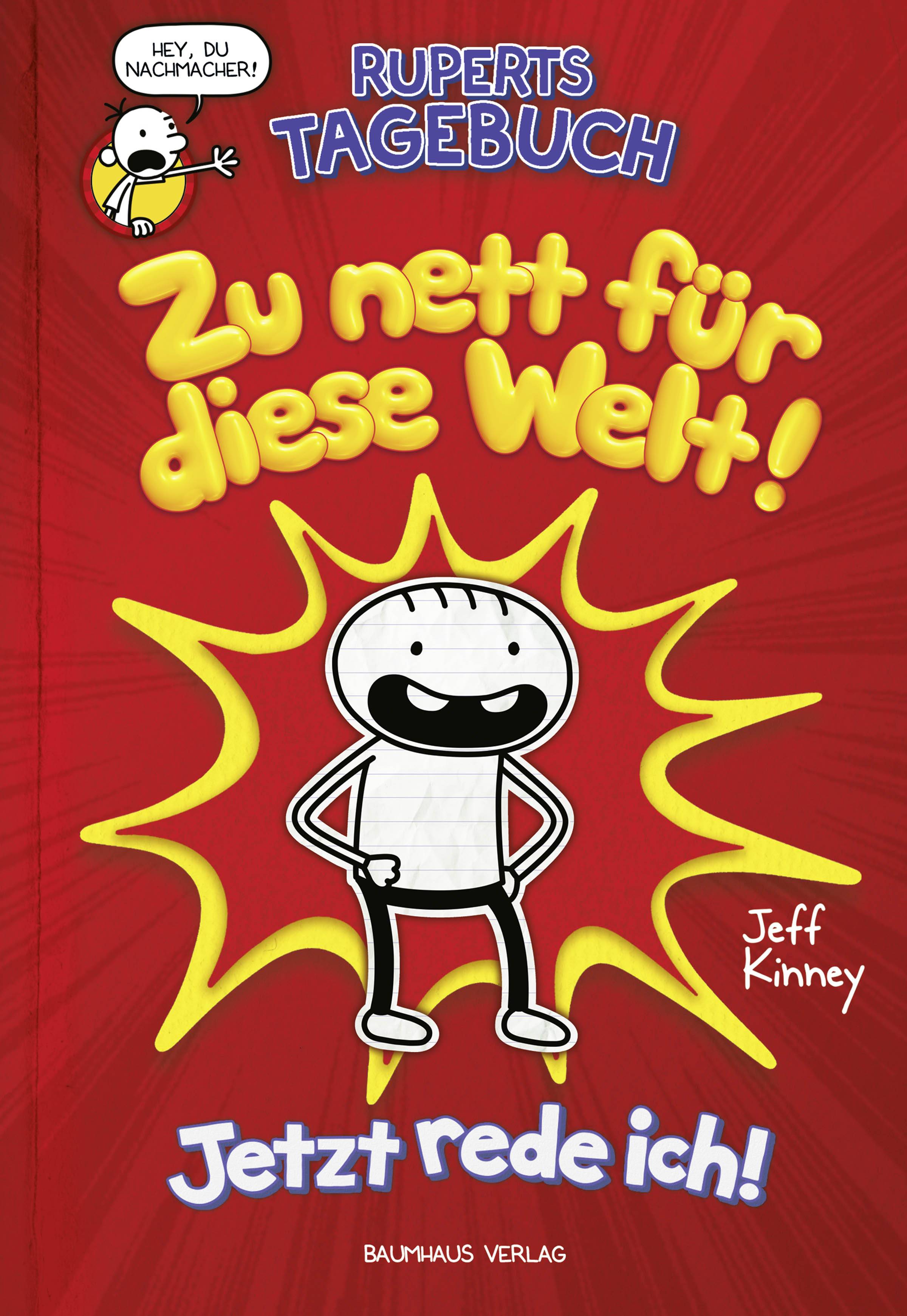 Ruperts Tagebuch - Zu nett für diese Welt! Jetzt rede ich!