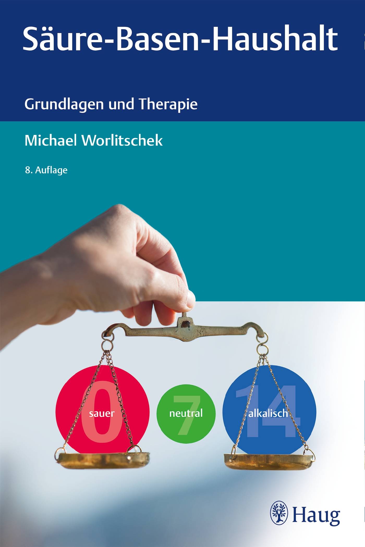 Säure-Basen-Haushalt Grundlagen und Therapie