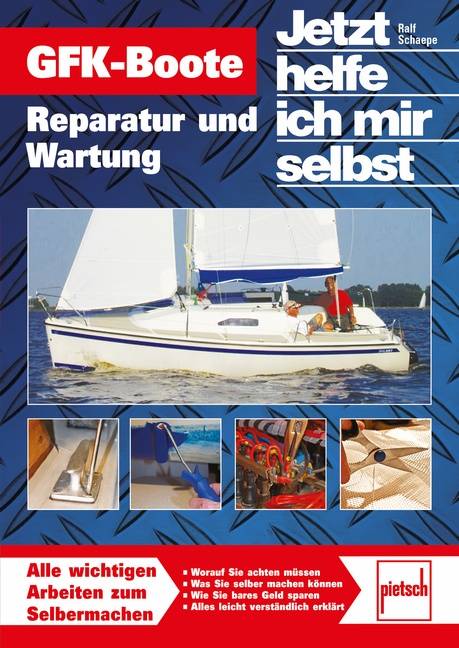 GFK-Boote Reparatur und Wartung  //  Reprint der 1. Auflage 2010