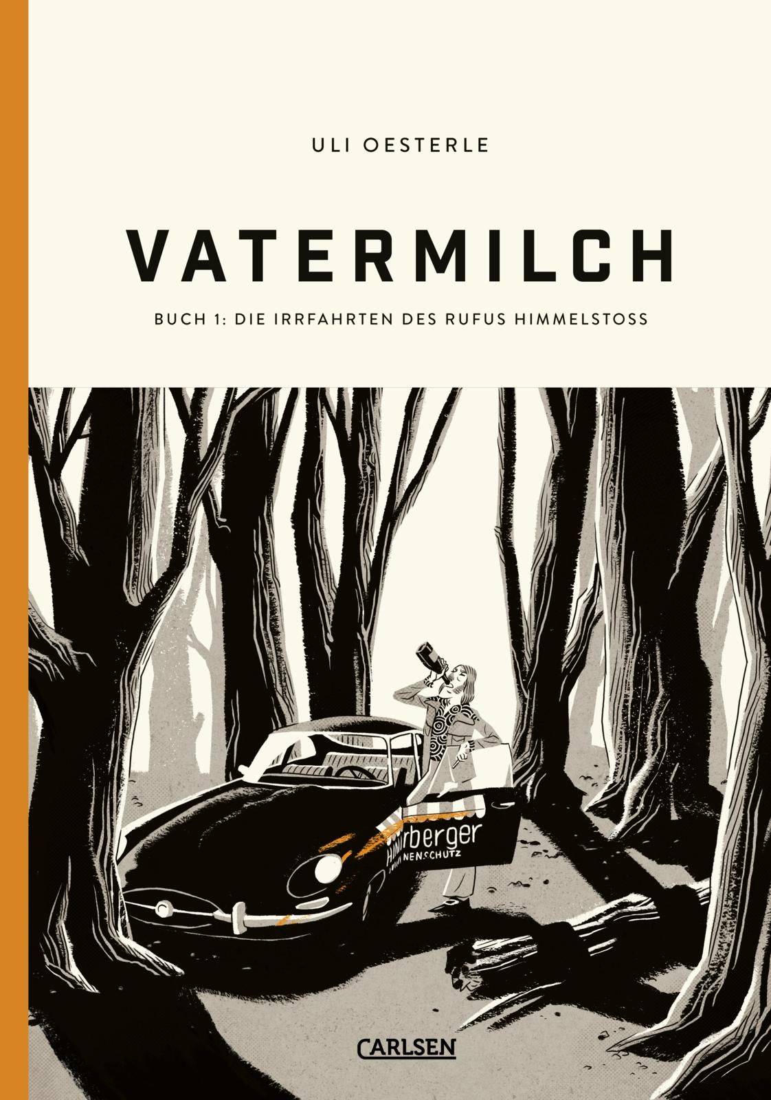 Vatermilch: Die Irrfahrten des Rufus Himmelstoss (Vatermilch 1) Graphic Novel