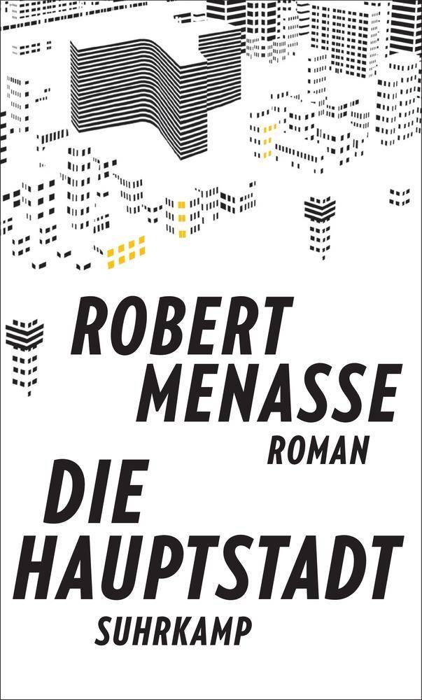 Die Hauptstadt Roman. Ausgezeichnet mit dem Deutschen Buchpreis 2017