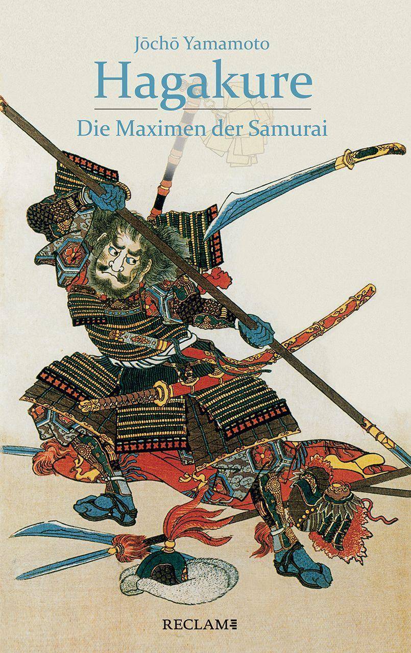 Hagakure Die Maximen der Samurai