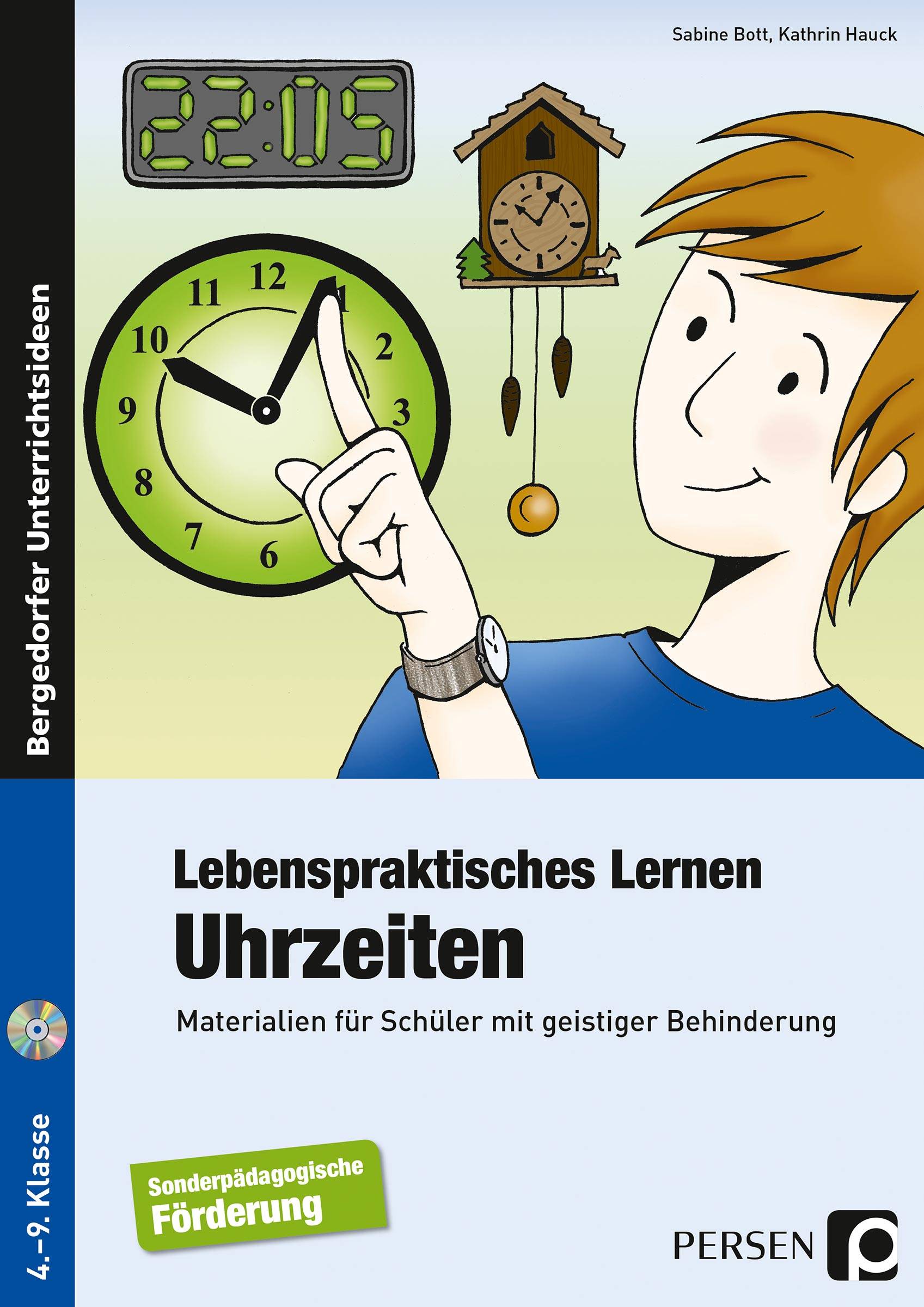 Lebenspraktisches Lernen: Uhrzeiten Materialien für Schüler mit geistiger Behinderung (4. bis 9. Klasse)