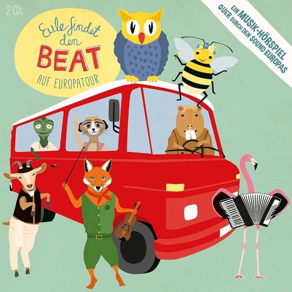 Eule findet den Beat - Auf Europatour. Tl.2, 2 Audio-CDs Musik-Hörspiel