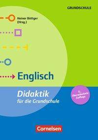 Fachdidaktik für die Grundschule Englisch (6. überarbeitete Auflage) - Didaktik für die Grundschule - Buch