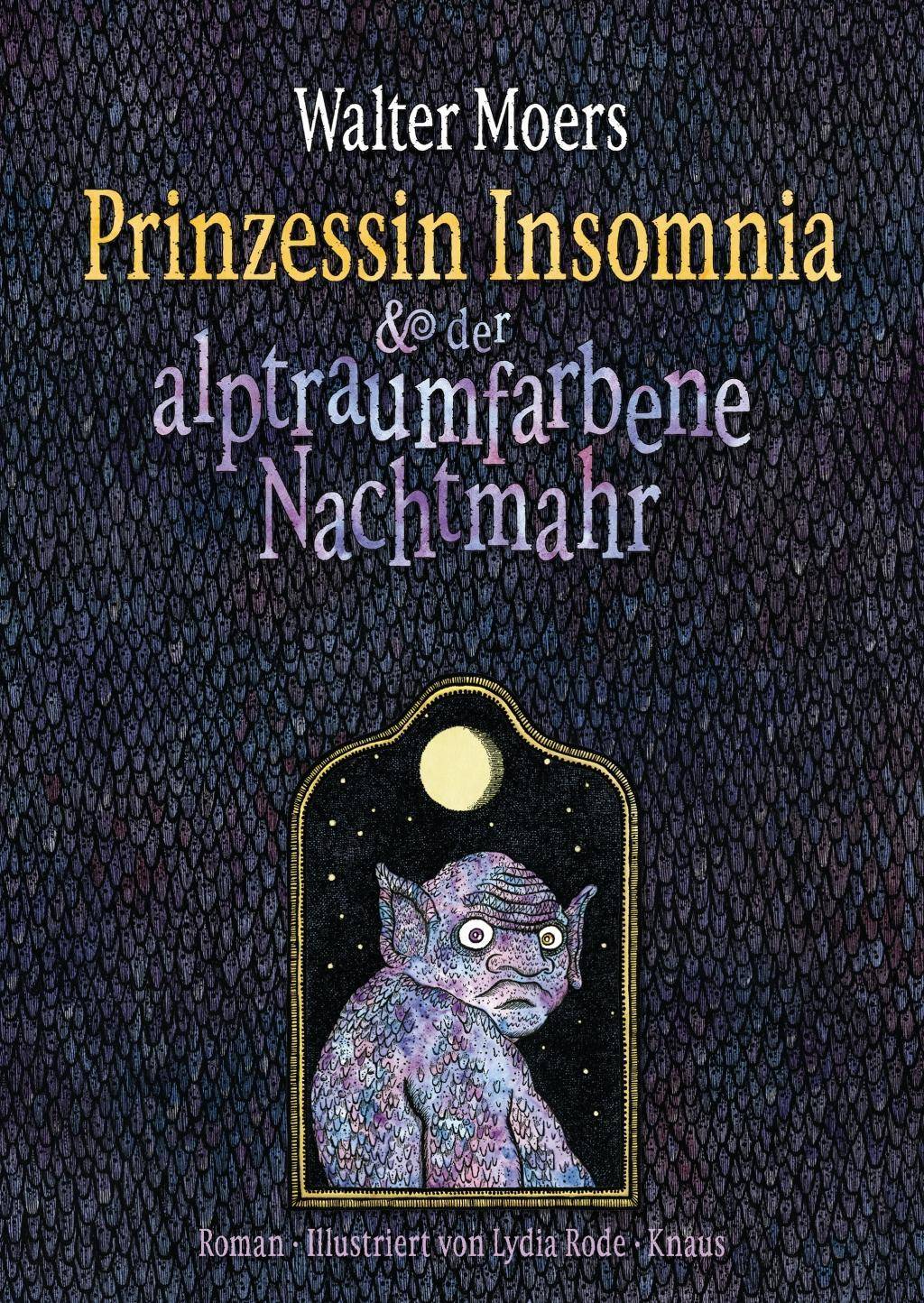 Prinzessin Insomnia & der alptraumfarbene Nachtmahr Roman