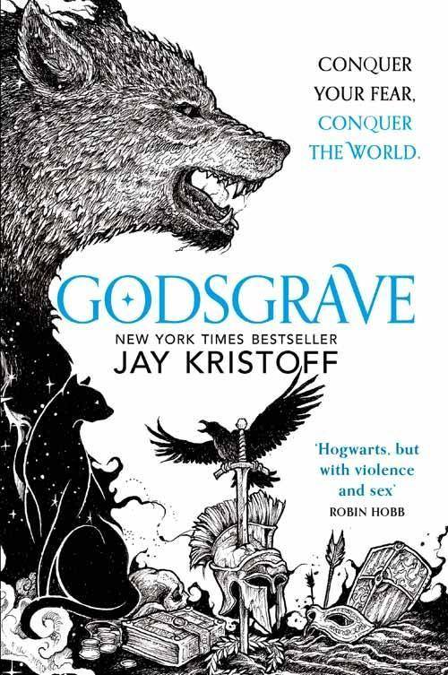 Nevernight - Godsgrave Conquer your fear. Conquer the world