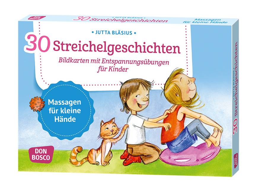 30 Streichelgeschichten Bildkarten mit Entspannungsübungen für Kinder