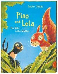 Pino und Lela: Ein Wald voller Schätze Pino und Lela