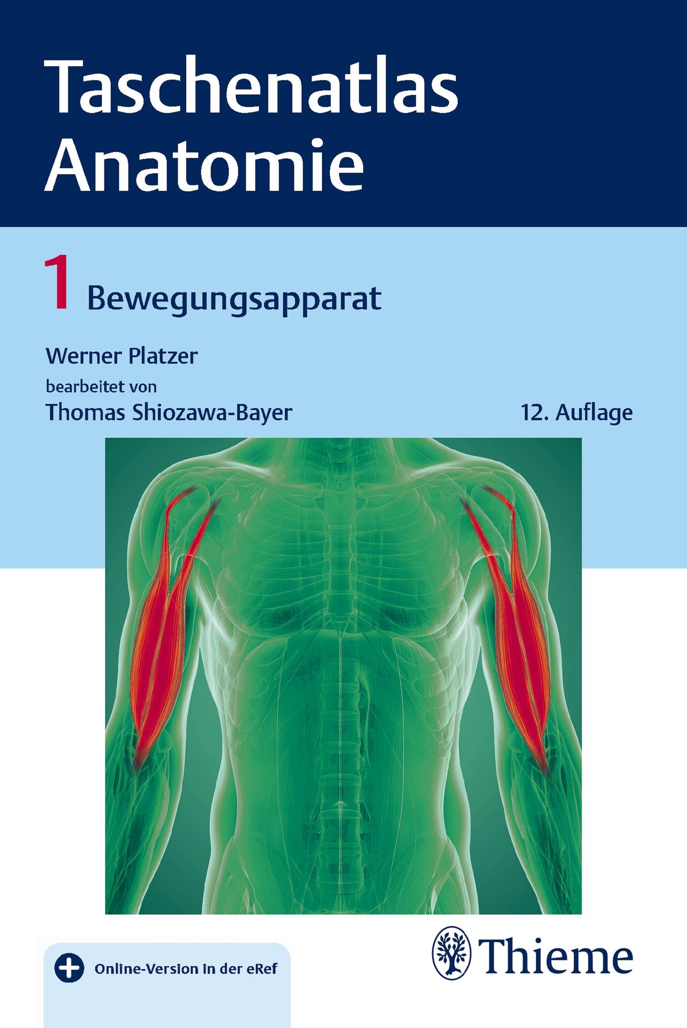 Taschenatlas Anatomie, Band 1: Bewegungsapparat Mit Online-Zugang