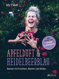 Apfelduft & Heidelbeerblau Backen mit Früchten, Beeren und Blüten